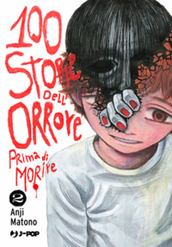 100 storie dell'orrore prima di morire - Vol. 2 - Librerie.coop
