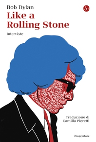 Like a Rolling Stone - Librerie.coop Like a Rolling Stone - Librerie.coop