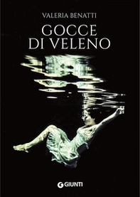 Gocce di veleno - Librerie.coop Gocce di veleno - Librerie.coop