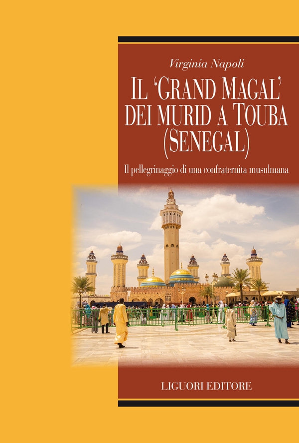 Il “Grand Magal“ dei murid a Touba (Senegal) - Librerie.coop Il “Grand Magal“ dei murid a Touba (Senegal) - Librerie.coop