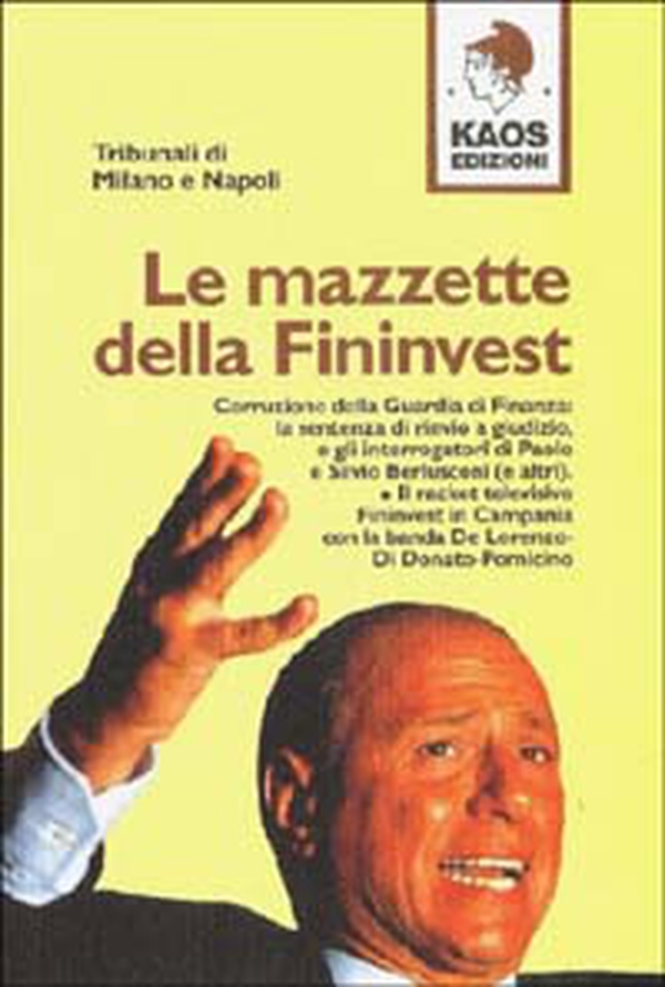 Le mazzette della Fininvest - Librerie.coop Le mazzette della Fininvest - Librerie.coop