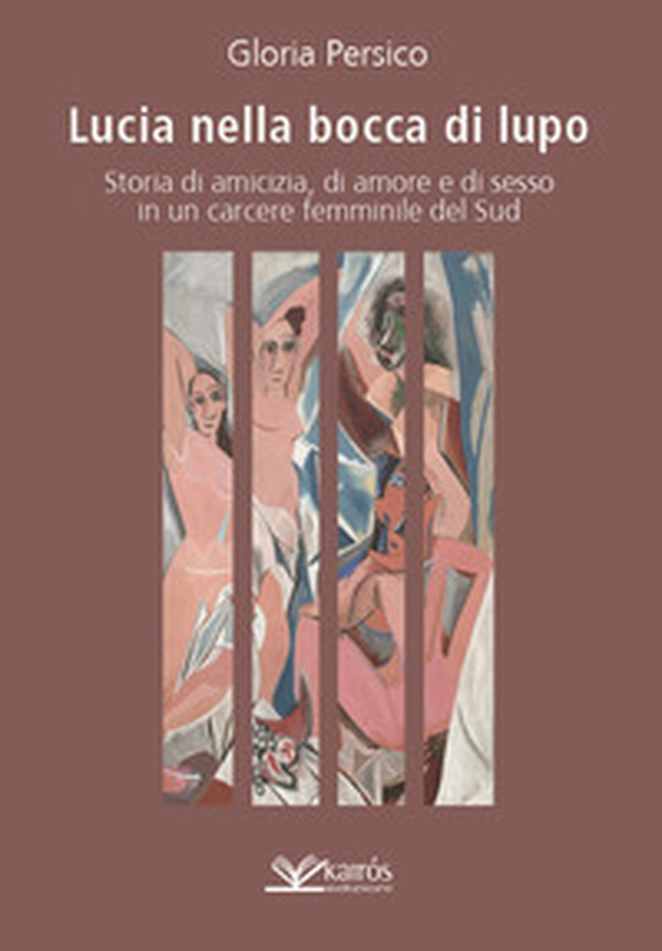 Lucia nella bocca di lupo. Storia di amicizia, di amore e di sesso in un carcere femminile del Sud - Librerie.coop Lucia nella bocca di lupo. Storia di amicizia, di amore e di sesso in un carcere femminile del Sud - Librerie.coop