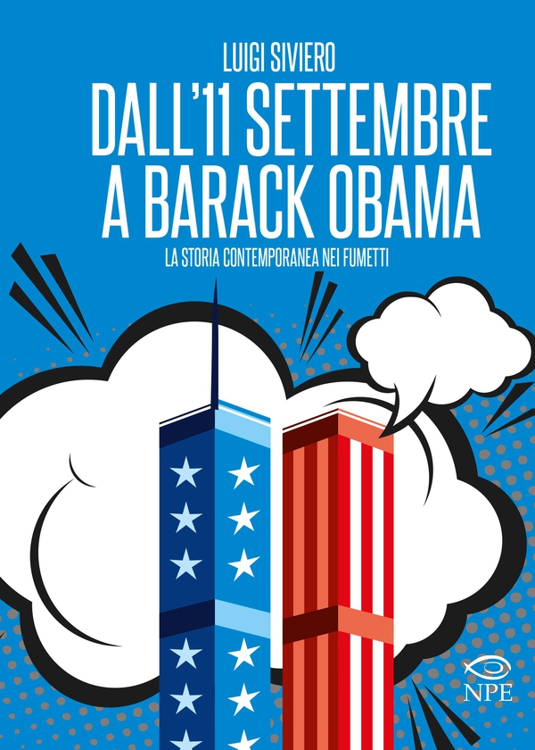 Dall’11 settembre a Barack Obama - Librerie.coop Dall’11 settembre a Barack Obama - Librerie.coop