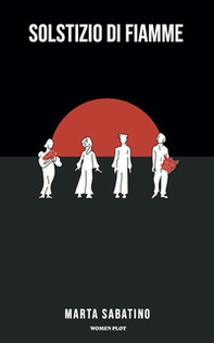 Solstizio di fiamme. Cenere e amuleti - Librerie.coop