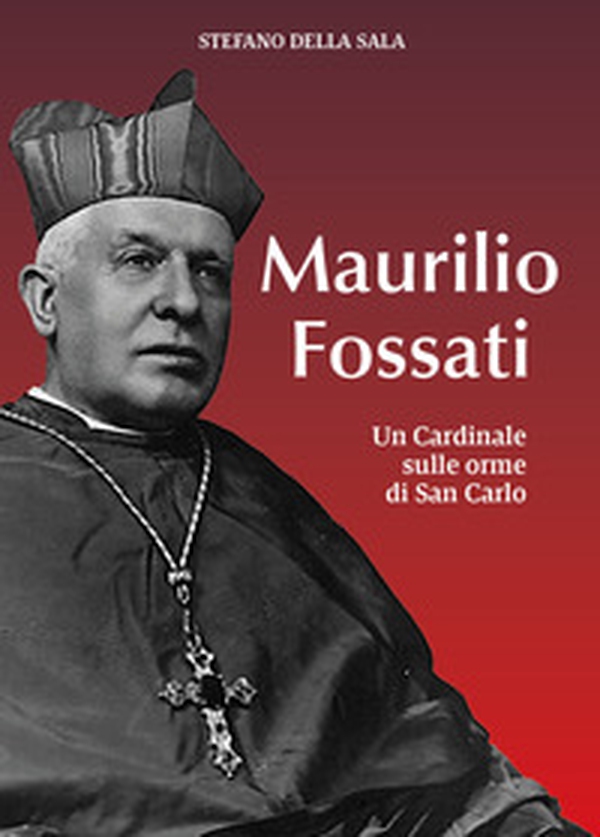 Maurilio Fossati - Librerie.coop Maurilio Fossati - Librerie.coop