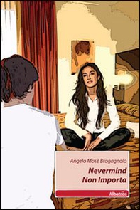 Nevermind-Non importa. Ediz. italiana - Librerie.coop