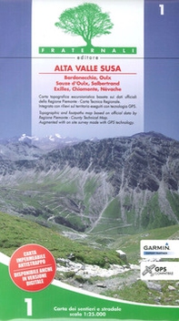 Carta n. 1. Alta valle Susa. Carta dei sentieri e stradale scala 1:25.000 - Librerie.coop