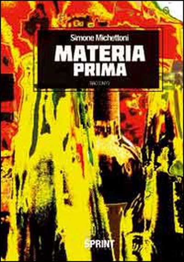 Materia prima - Librerie.coop Materia prima - Librerie.coop