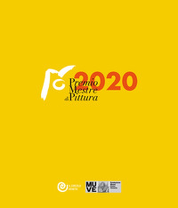 Premio Mestre di pittura 2020 - Librerie.coop Premio Mestre di pittura 2020 - Librerie.coop