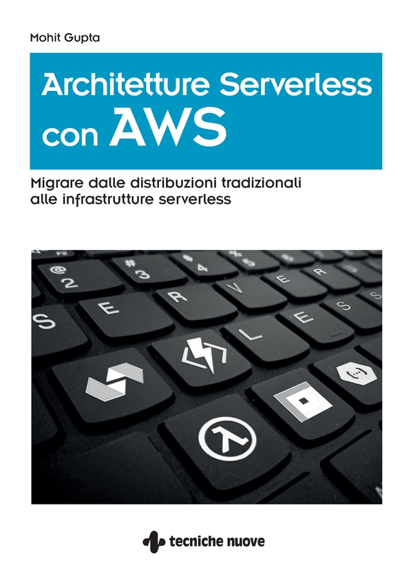 Architetture Serverless con AWS - Librerie.coop Architetture Serverless con AWS - Librerie.coop