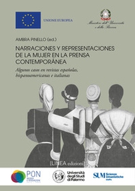 Narraciones y representaciones de la mujer en la prensa contemporánea. Algunos casos en revistas españolas, hispanoamericanas e italianas - Librerie.coop