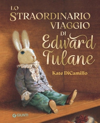 Lo straordinario viaggio di Edward Tulane - Librerie.coop