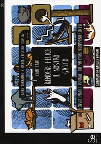 Come fare... rendere felice il nostro gatto - Librerie.coop