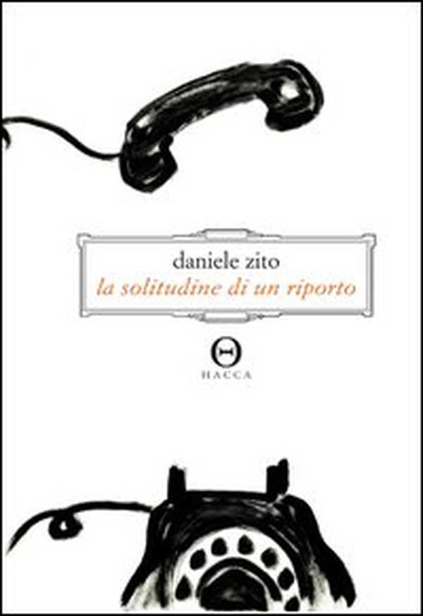 La solitudine di un riporto - Librerie.coop La solitudine di un riporto - Librerie.coop