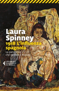 1918. L'influenza spagnola. La pandemia che cambiò il mondo - Librerie.coop