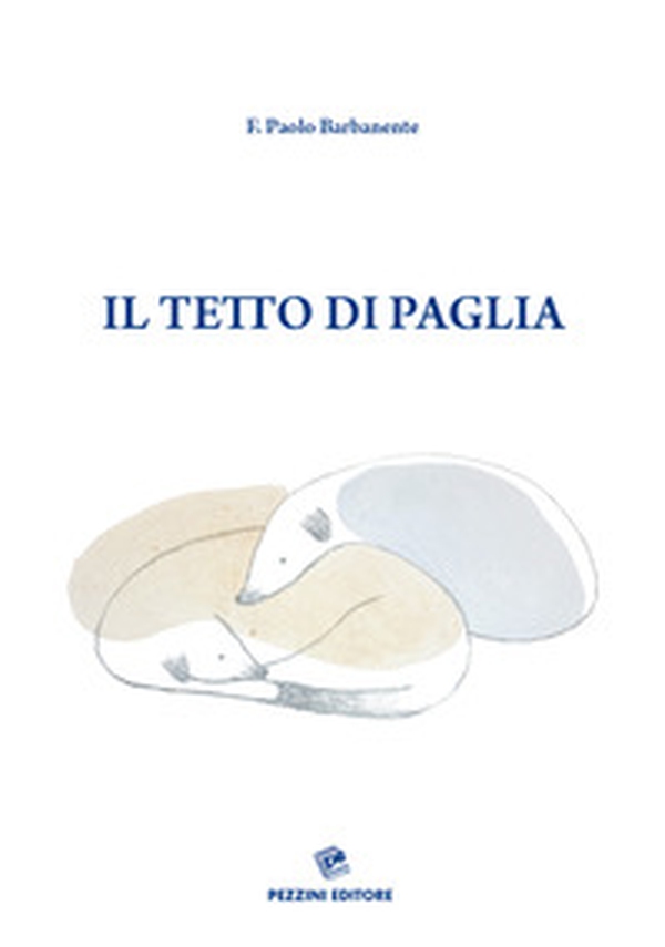 Il tetto di paglia - Librerie.coop Il tetto di paglia - Librerie.coop