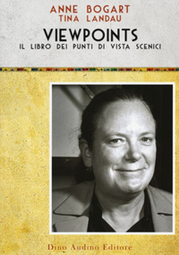 Viewpoints. Il libro dei punti di vista scenici - Librerie.coop Viewpoints. Il libro dei punti di vista scenici - Librerie.coop