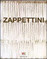 Gianfranco Zappettini. Pensare in termini di pittura-In Kategorien der Malerei denken - Librerie.coop