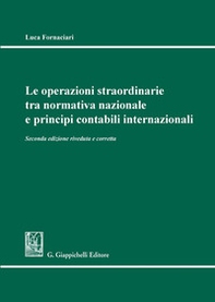 Le operazioni straordinarie tra normativa nazionale e principi contabili internazionali - Librerie.coop