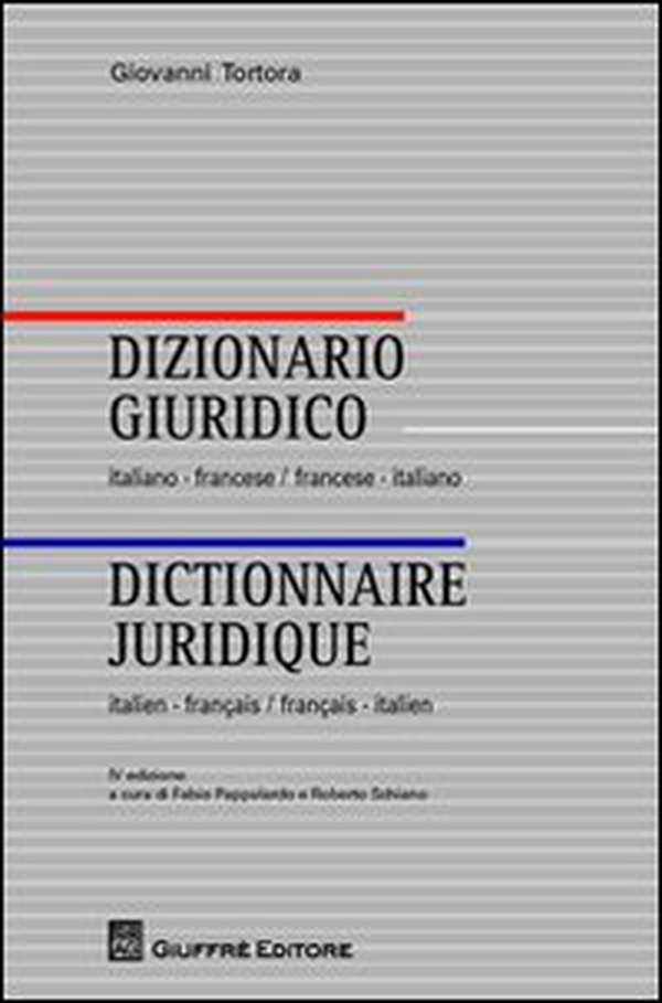 Dizionario giuridico italiano-francese, francese-italiano - Librerie.coop Dizionario giuridico italiano-francese, francese-italiano - Librerie.coop