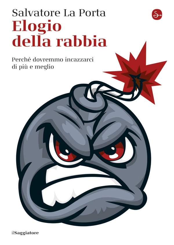 Elogio della rabbia - Librerie.coop Elogio della rabbia - Librerie.coop