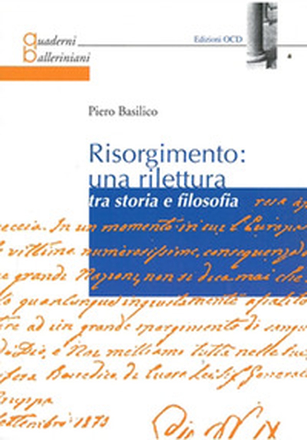 Risorgimento: una rilettura tra storia e filosofia - Librerie.coop