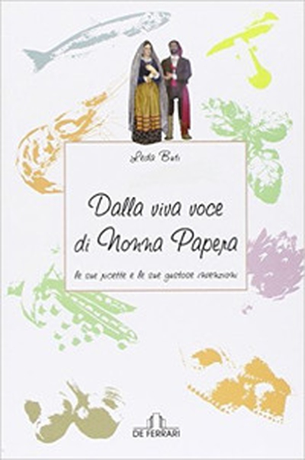 Dalla viva voce di Nonna Papera le sue ricette e le sue gustose invenzioni - Librerie.coop Dalla viva voce di Nonna Papera le sue ricette e le sue gustose invenzioni - Librerie.coop