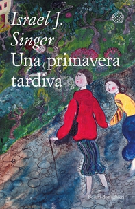 Una primavera tardiva - Librerie.coop Una primavera tardiva - Librerie.coop