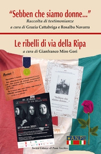 «Sebben che siamo donne». Le ribelli di via della Ripa - Librerie.coop