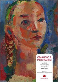 Omaggio a Pietro Panesi. Scritti recensioni mostre 1990-2011 - Librerie.coop