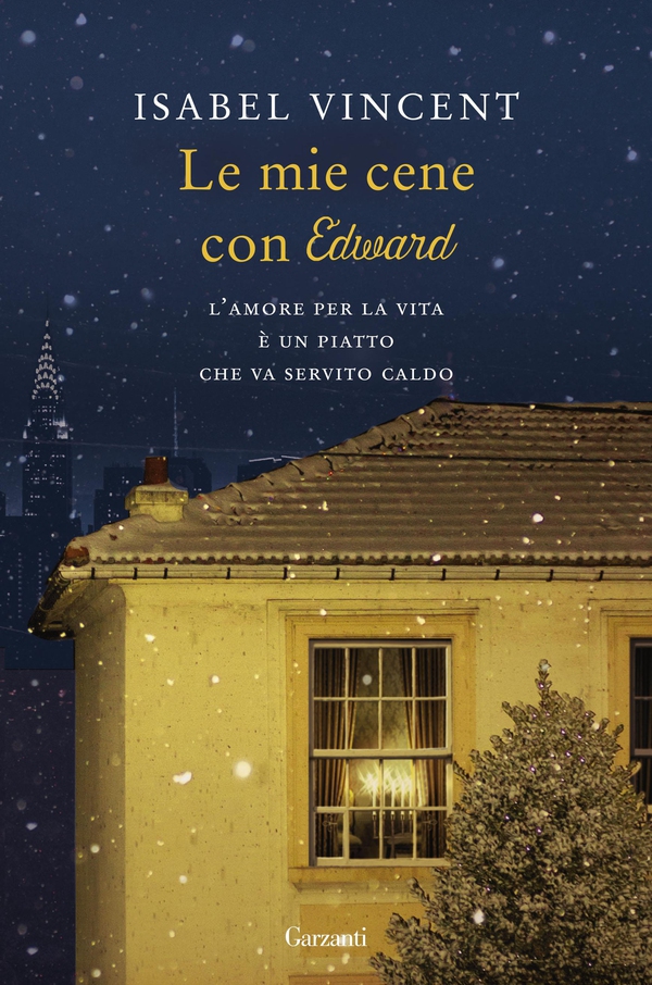Le mie cene con Edward - Librerie.coop Le mie cene con Edward - Librerie.coop