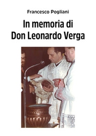 In memoria di Don Leonardo Verga - Librerie.coop