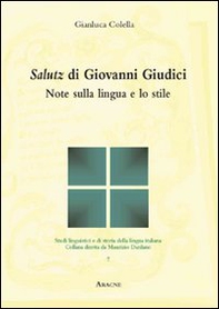 Salutz di Giovanni Giudici. Note sulla lingua e lo stile - Librerie.coop
