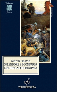 Splendore e scomparsa del regno di Biarmia - Librerie.coop