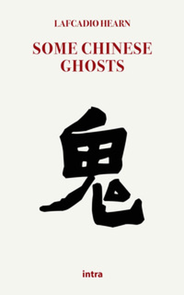 Some chinese ghosts - Librerie.coop Some chinese ghosts - Librerie.coop