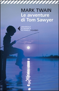 Le avventure di Tom Sawyer - Librerie.coop Le avventure di Tom Sawyer - Librerie.coop