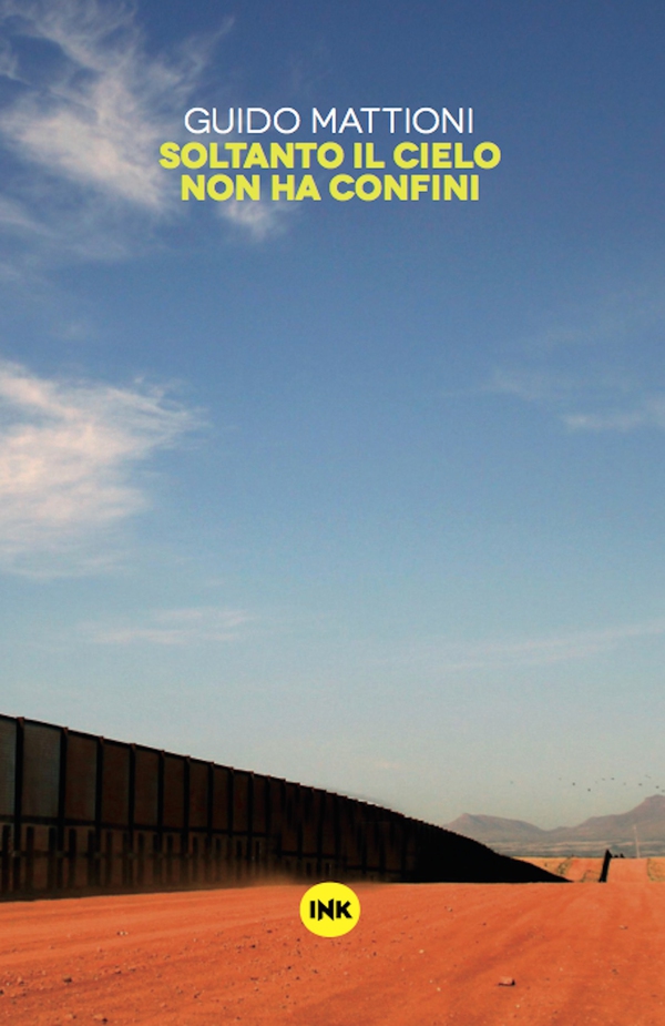 Soltanto il cielo non ha confini - Librerie.coop