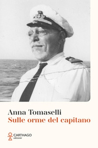 Sulle orme del capitano - Librerie.coop