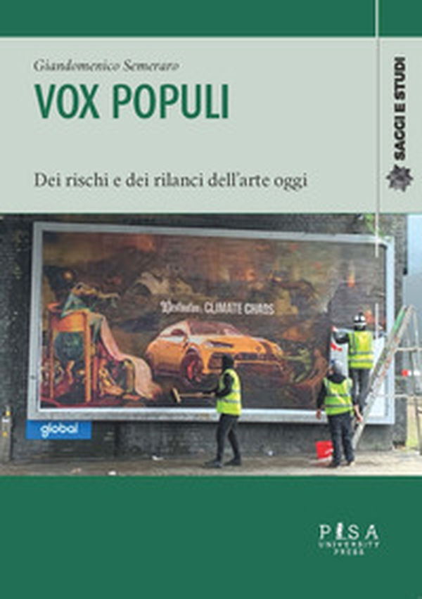 Vox Populi. Dei rischi e dei rilanci dell'arte oggi - Librerie.coop Vox Populi. Dei rischi e dei rilanci dell'arte oggi - Librerie.coop
