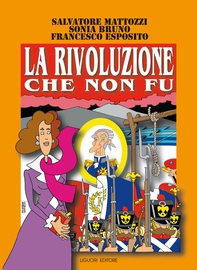 La Rivoluzione che non fu - Librerie.coop La Rivoluzione che non fu - Librerie.coop