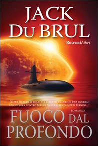 Fuoco dal profondo - Librerie.coop Fuoco dal profondo - Librerie.coop