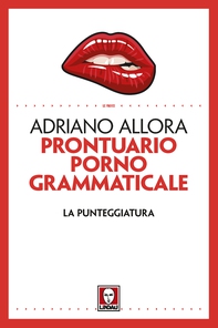 Prontuario pornogrammaticale - Librerie.coop Prontuario pornogrammaticale - Librerie.coop