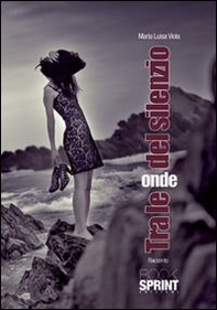 Tra le onde del silenzio - Librerie.coop