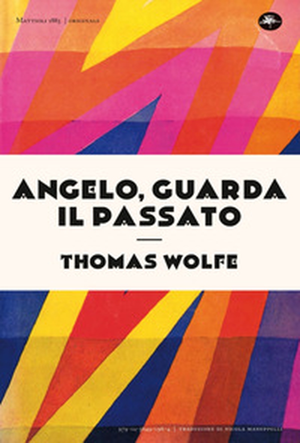 Angelo, guarda il passato - Librerie.coop
