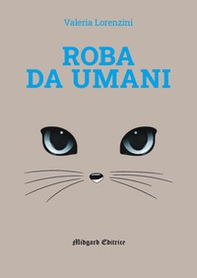 Roba da umani - Librerie.coop