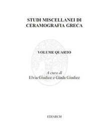 Studi miscellanei di ceramografia greca. Ediz. italiana e inglese - Librerie.coop