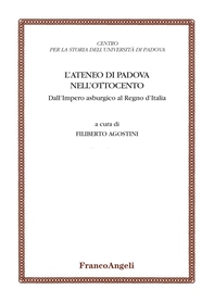 L'Ateneo di Padova nell'Ottocento - Librerie.coop L'Ateneo di Padova nell'Ottocento - Librerie.coop