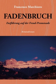Fadenbruch - Librerie.coop Fadenbruch - Librerie.coop