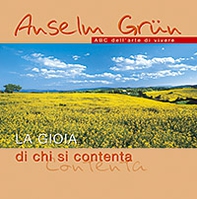 La gioia di chi si contenta - Librerie.coop La gioia di chi si contenta - Librerie.coop