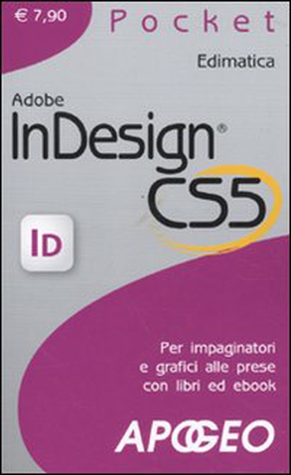 Adobe InDesign CS5 - Librerie.coop Adobe InDesign CS5 - Librerie.coop
